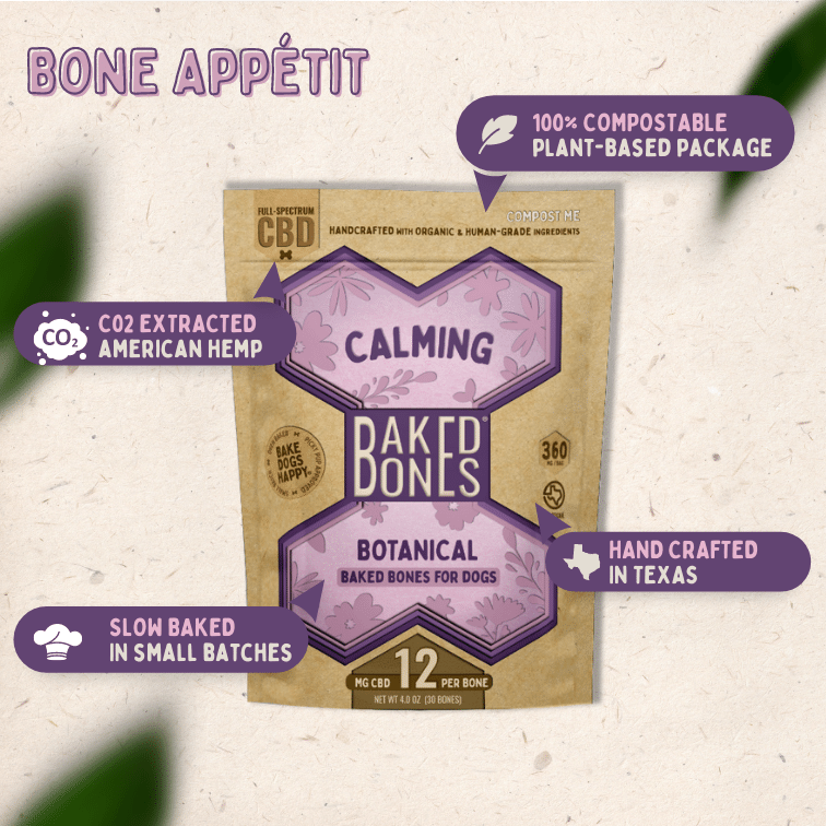 Image of the BakedBones Kraft bag with purple bone labeled "Calming," and highlights the plant-based packaging as compostable, handcrafted in Texas, slow baked in small batches, and CO2 extracted hemp.  "Bone Appetit!"